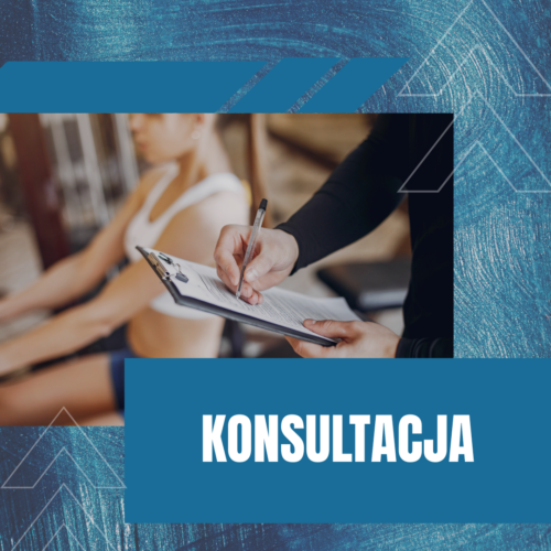 Konsultacja Konsultacja z trenerem i fizjoterapeutą