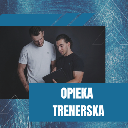 OPIEKA TRENERSKA Opieka Trenerska